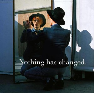 Le copertine di "Nothing has changed"