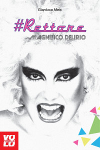rettore_magnifico_delirio